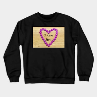 Candy Heart - I Love You Crewneck Sweatshirt